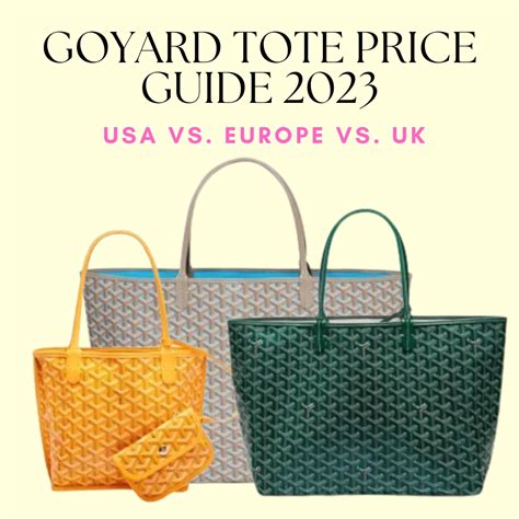 goyard bag price limited edition|goyard pricing 2023.